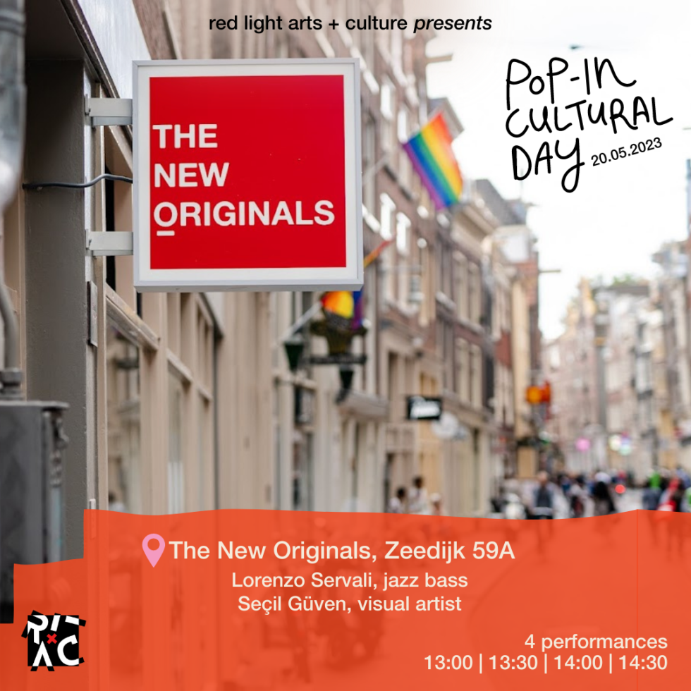 Pop-In Cultural Day event at The New Originals, Zeedijk 59A.